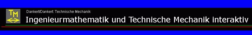 Technische Mechanik interaktiv